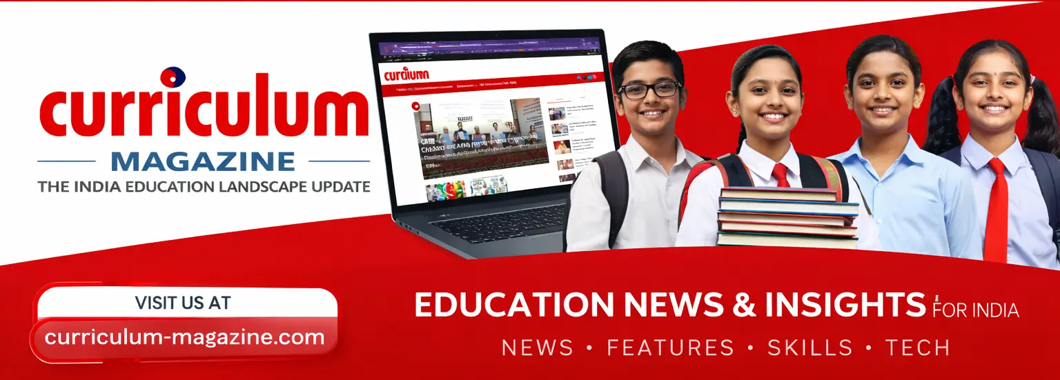 Curriculum Magazine_ The India Education Update
